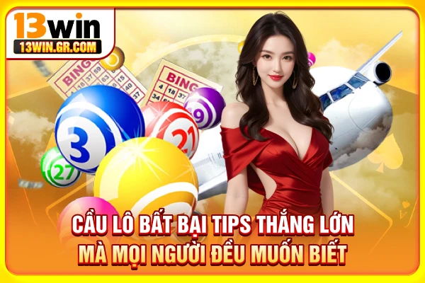 Cầu lô bất bại
