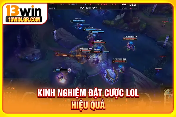 Kinh nghiệm đặt cược LOL hiệu quả