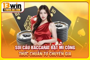 Soi cầu Baccarat