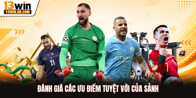Đánh giá các ưu điểm tuyệt vời của sảnh